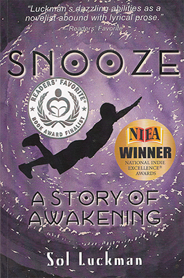 Snooze: A Story of Awakening