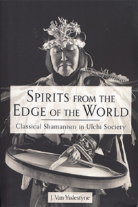 Spirits from the Edge of the World by Jan Van Ysslestyne