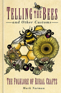 Telling the Bees by Mark Norman