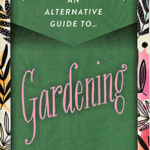 An image of the cover of Gardening by Elen Sentier